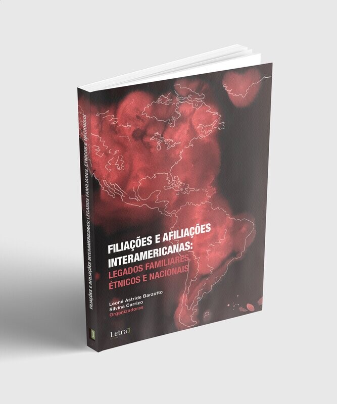 Filiações e afiliações interamericanas: legados familiares, étnicos e nacionais
