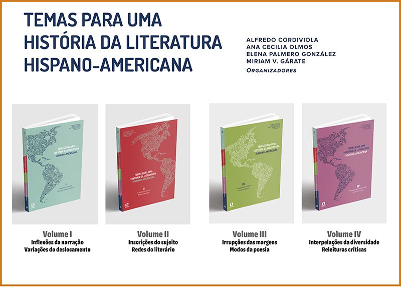 Temas para uma história da literatura hispano-americana (Volumes 1, 2, 3 e 4)