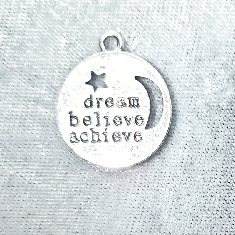 Dream Believe Achieve