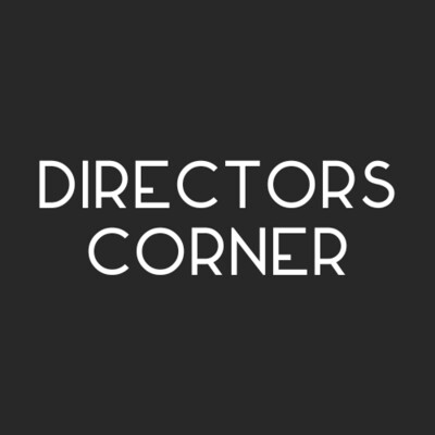 Directors Corner