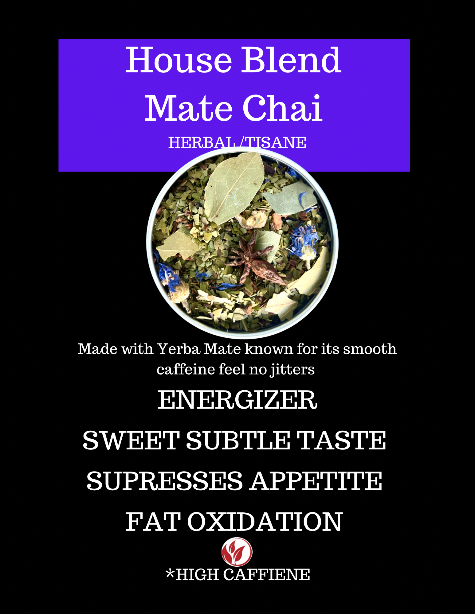 House Blend Mate Chai