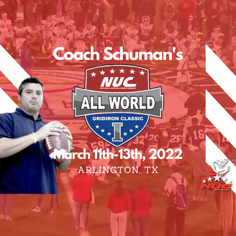 Coach Schuman's NUC All World Game March 11th-13th, 2022 Dallas, TX