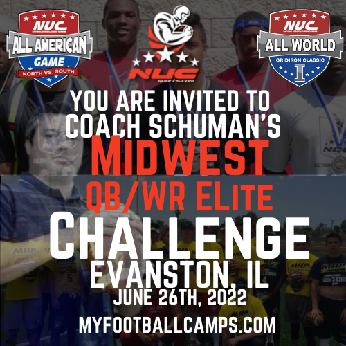 Coach Schuman's QB WR Midwest Elite Camp &amp; Challenge, June 26th, 2022 Evanston, IL