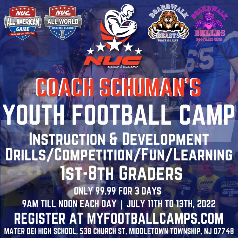 Coach Schuman's Youth Football Camp July 11th-13th, 2022 Grades 1st through 8th