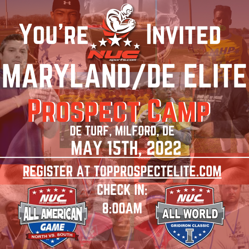 Coach Schuman's Maryland/Delaware Elite invitational Football Prospect Camp, May 15th, 2022