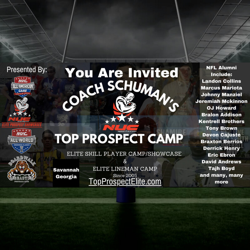 Coach Schuman's NUC Sports Top Prospect Camp July 16th &amp; 17th, 2022 Savannah, GA