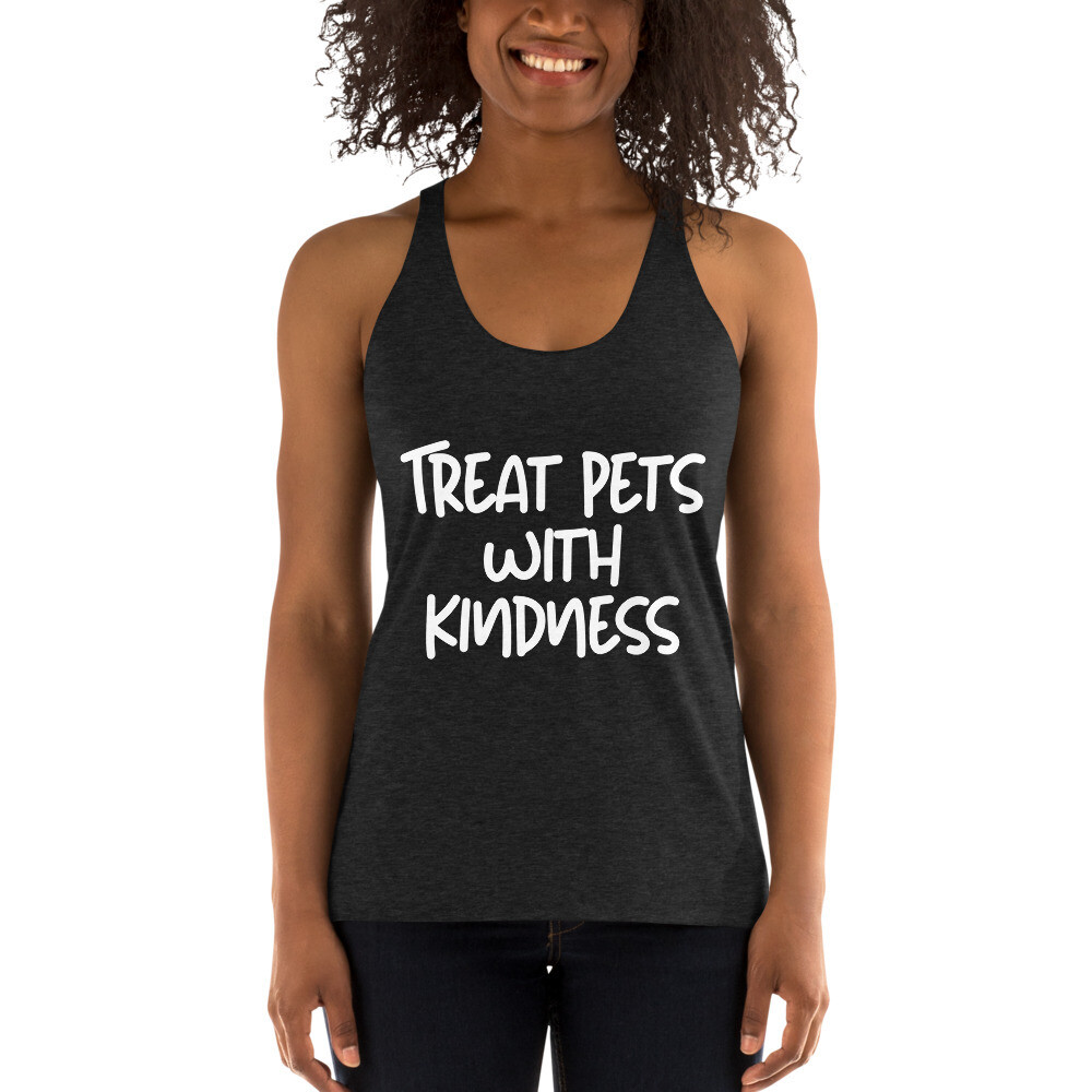 Treat Pets with Kindness women's racerback tank
