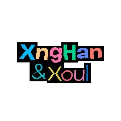 XNGHAN &amp; XOUL