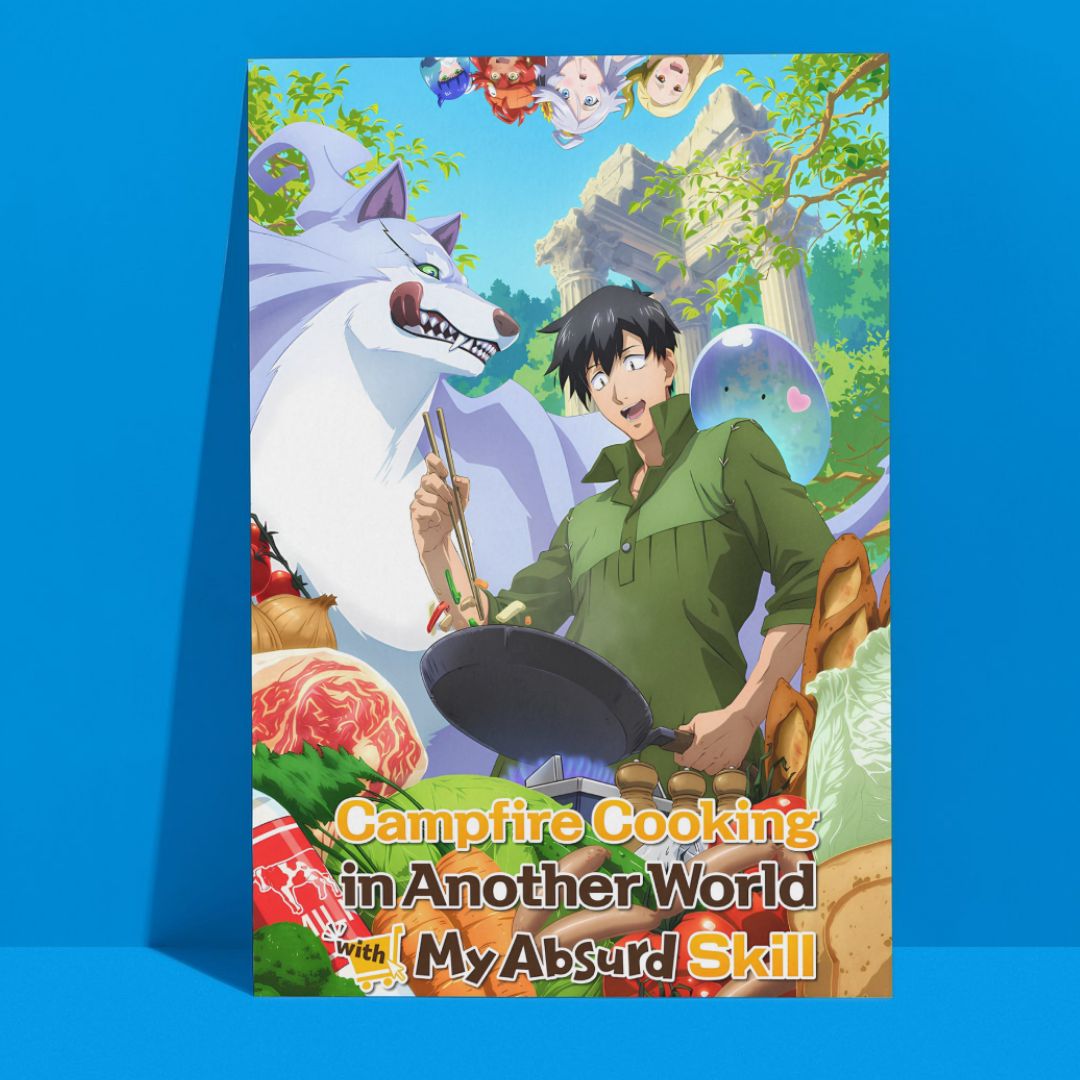 Campfire Cooking in Another World with My Absurd Skill A3 Poster!