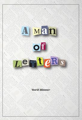 A Man of Letters by David Rimmer (Th 76)
