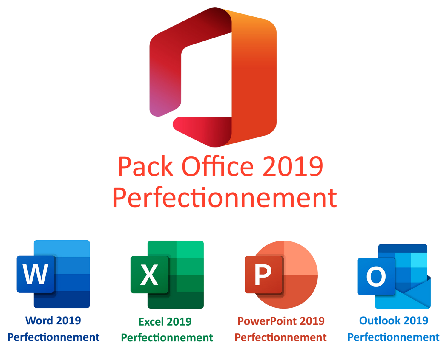 Pack Office PERFECTIONNEMENT 2019 (Word+Excel+PowerPoint+Outlook)