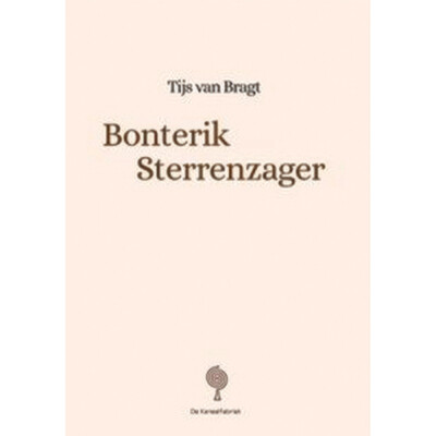 Tijs van Bragt - Bonterik Sterrenzager