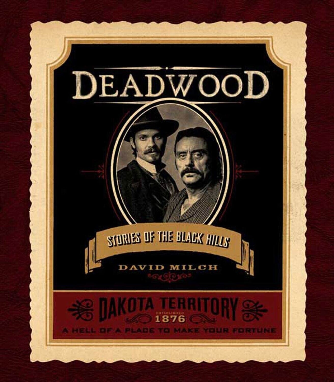 Deadwood: Stories of the Black Hills (Hardcover, USED)