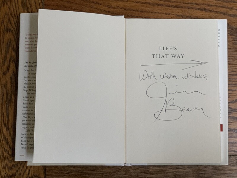SIGNED Life's That Way: A Memoir by Jim Beaver (Hardcover, NEW)