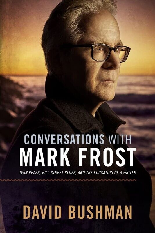 SIGNED Conversations With Mark Frost by David Bushman (Paperback, NEW)