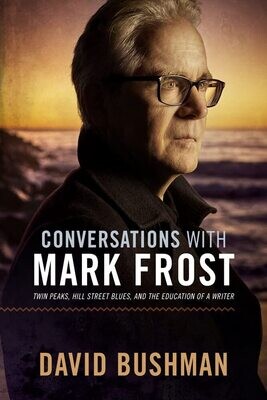 SIGNED Conversations With Mark Frost (Paperback, NEW)