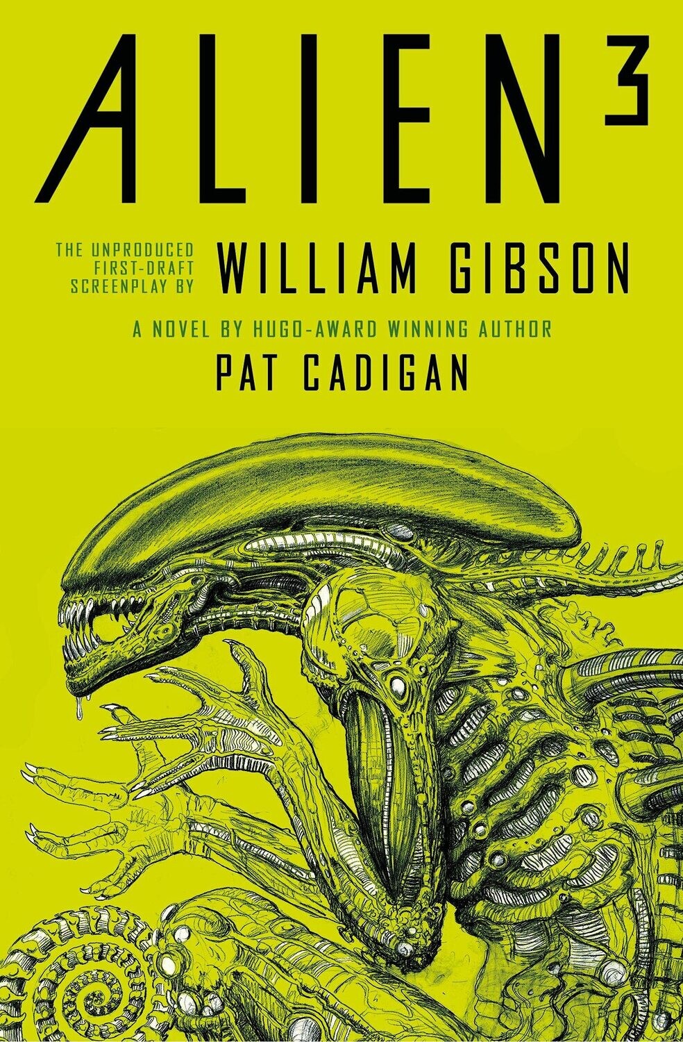 William Gibson&#39;s Alien 3: The Unproduced Screenplay (Hardcover, NEW)