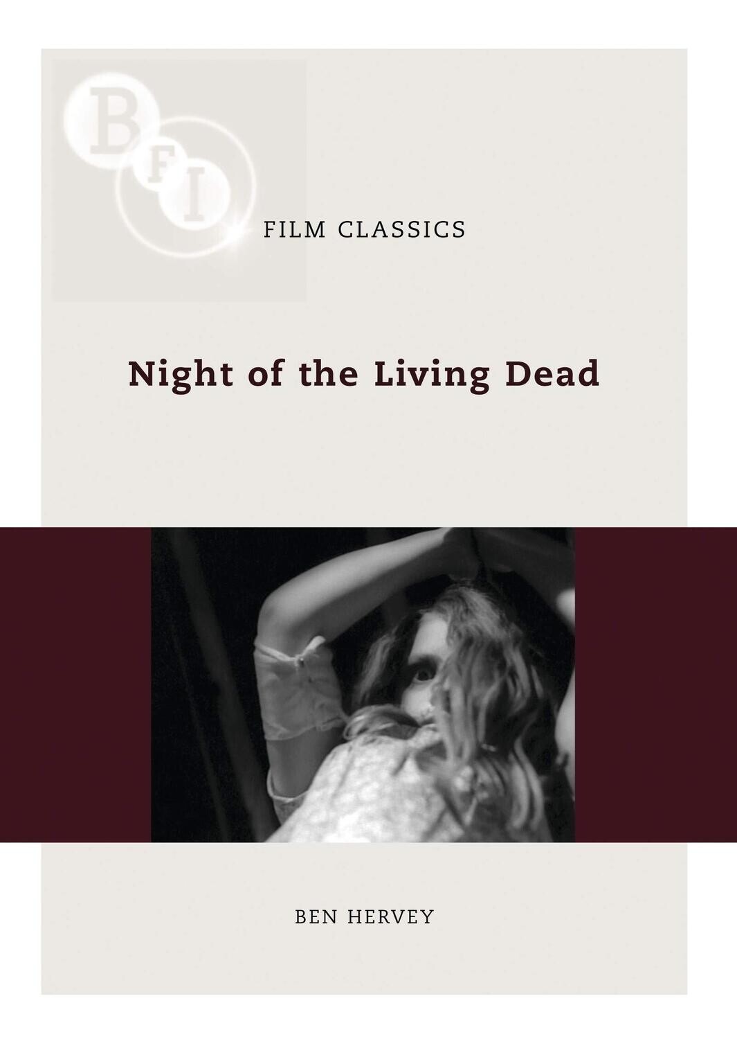 BFI Film Classics: Night of the Living Dead (Paperback, NEW) 2008