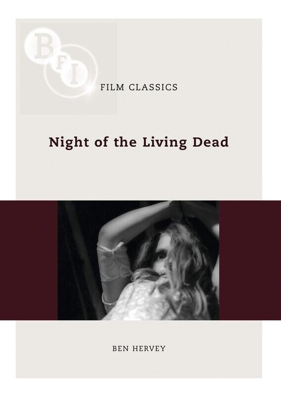 Night of the Living Dead (BFI Film Classics) 2008 by Benjamin Hervey (Paperback, NEW)
