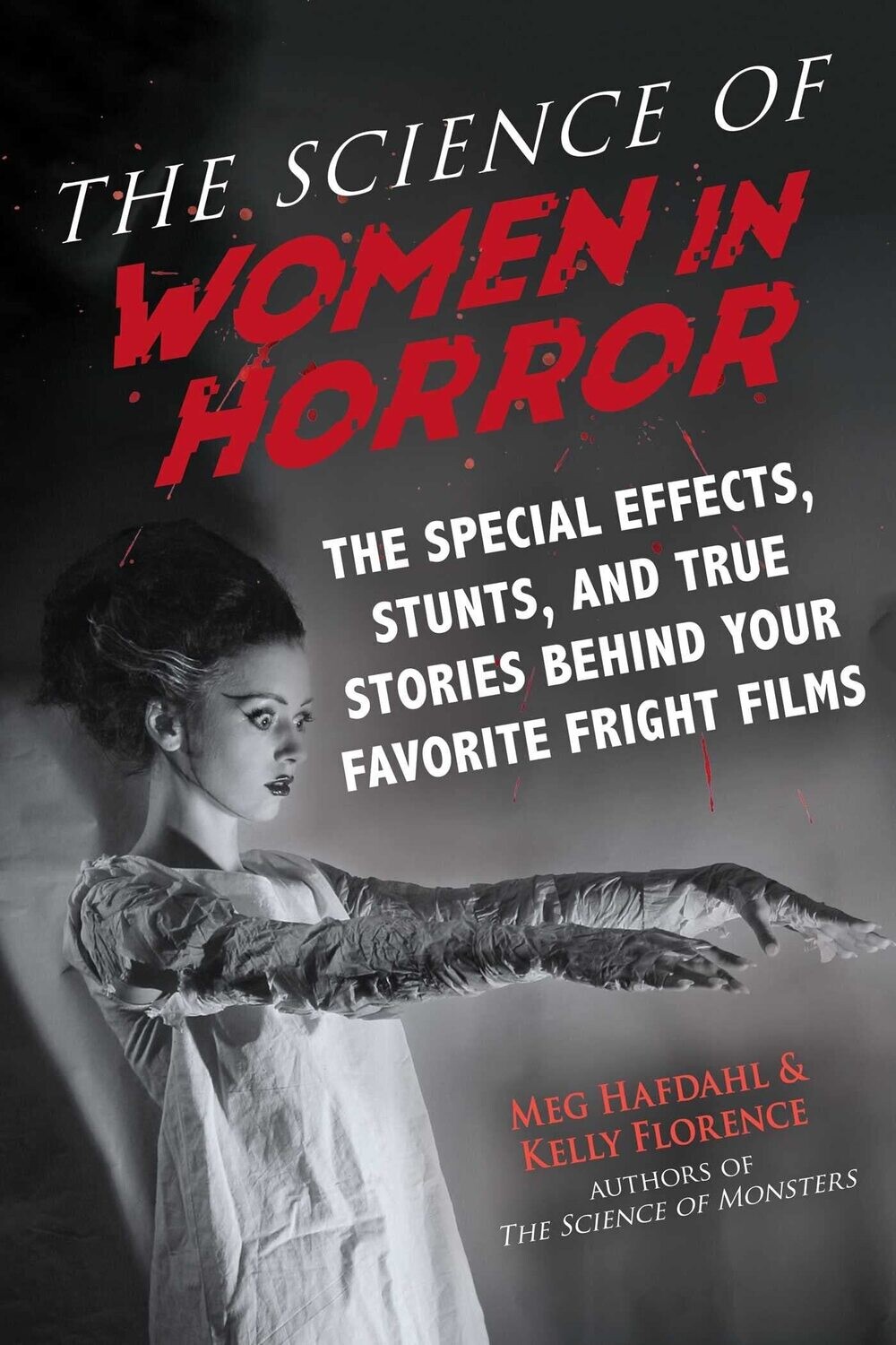 The Science of Women in Horror (Paperback, NEW)