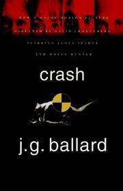 Crash: A Novel (Paperback, USED)