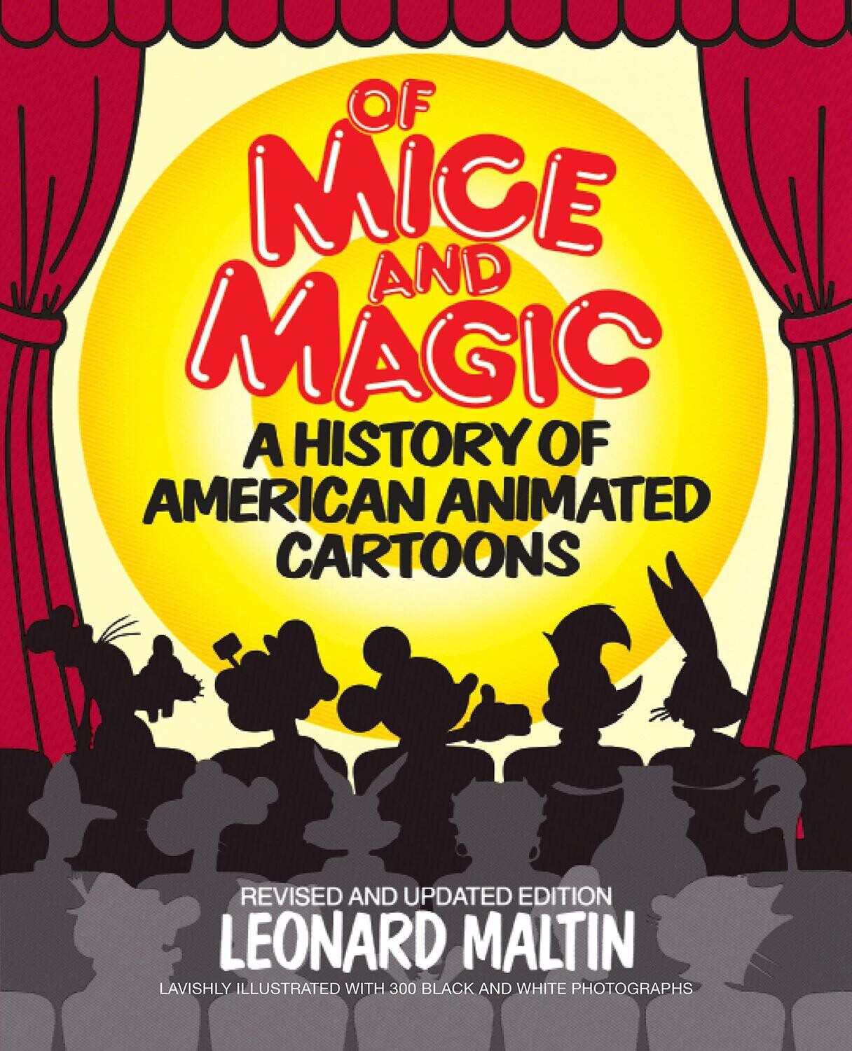 Of Mice and Magic: A History of American Animated Cartoons, Revised and Updated Edition (Paperback, NEW)