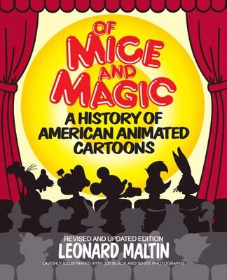 Of Mice and Magic: A History of American Animated Cartoons, Revised and Updated Edition (Paperback, NEW)