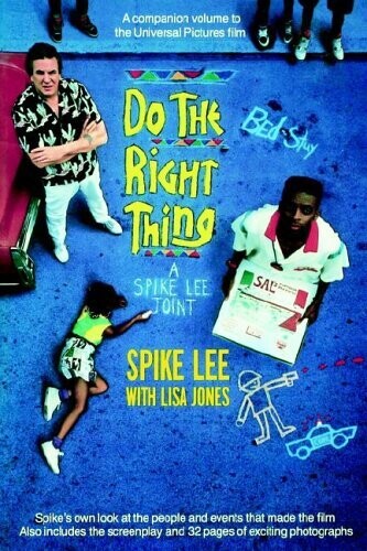 Do the Right Thing (Paperback, USED)