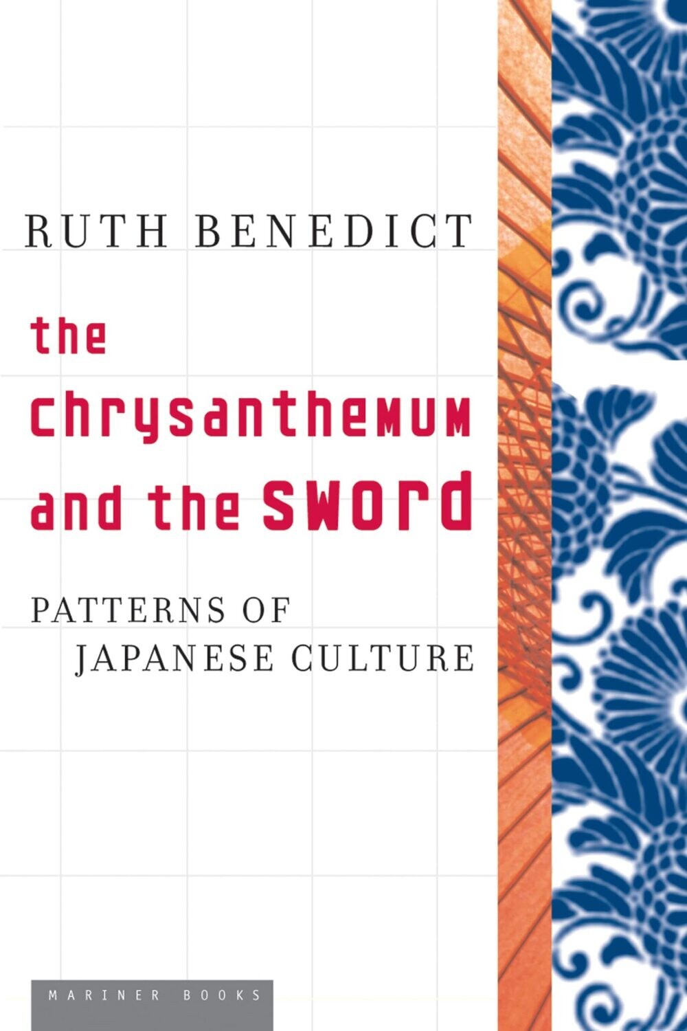 The Chrysanthemum And The Sword Paperback