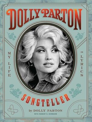 Dolly Parton, Songteller: My Life in Lyrics by Dolly Parton (Hardcover, NEW)