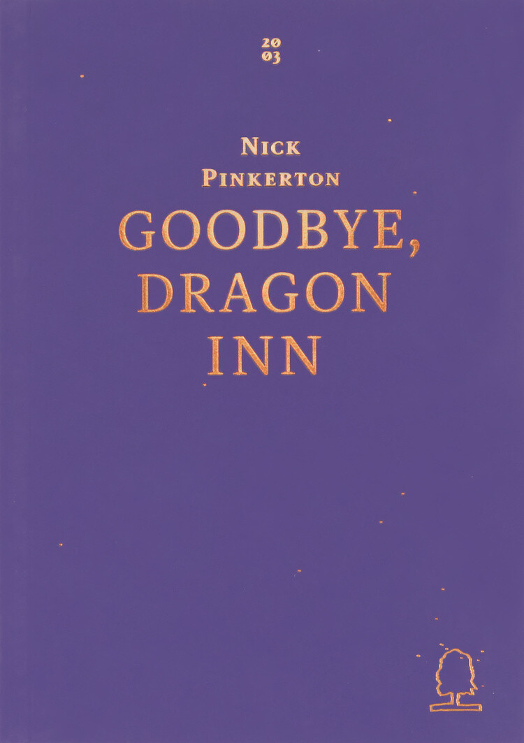 SIGNED Goodbye, Dragon Inn - Decadent Edition (Paperback, NEW)