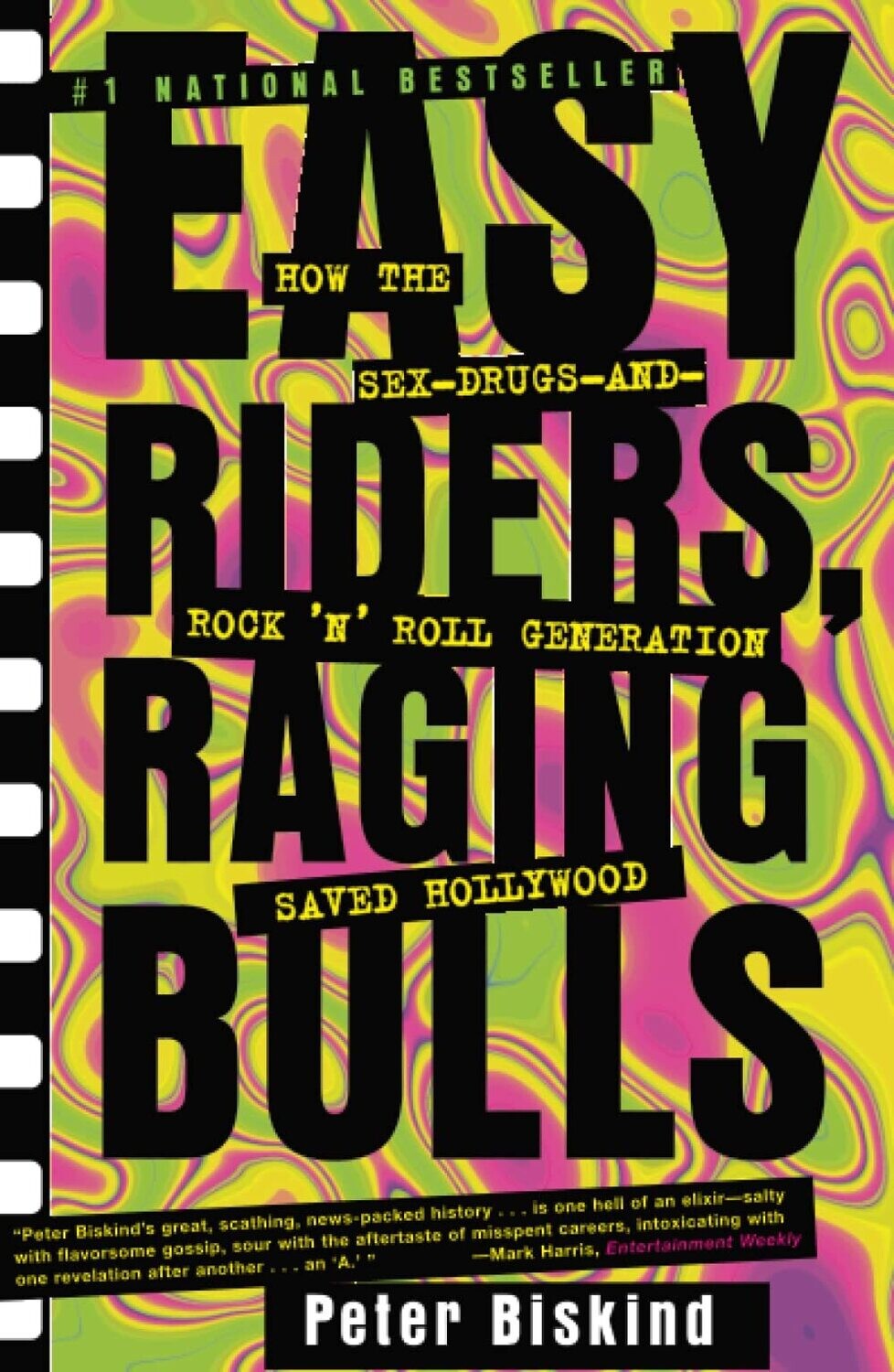 Easy Riders, Raging Bulls: (Paperback, NEW)