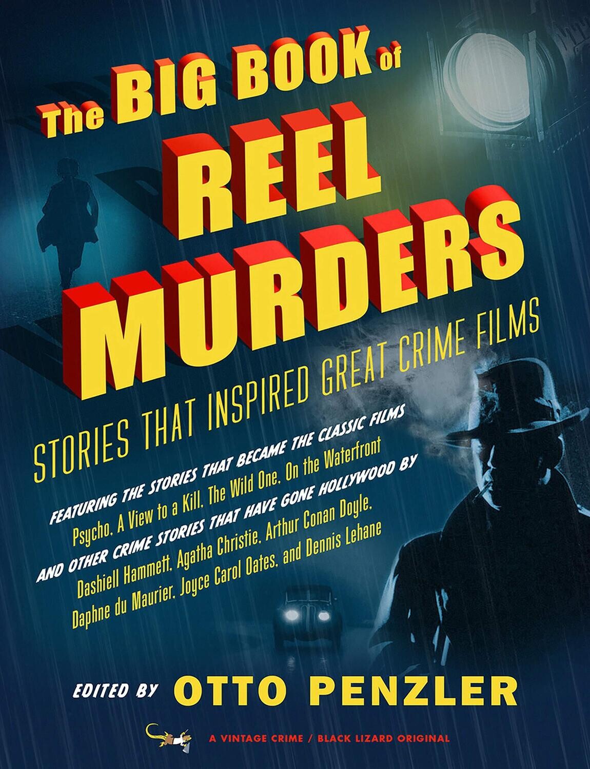 The Big Book of Reel Murders: Stories that Inspired Great Crime Films (Paperback, USED)