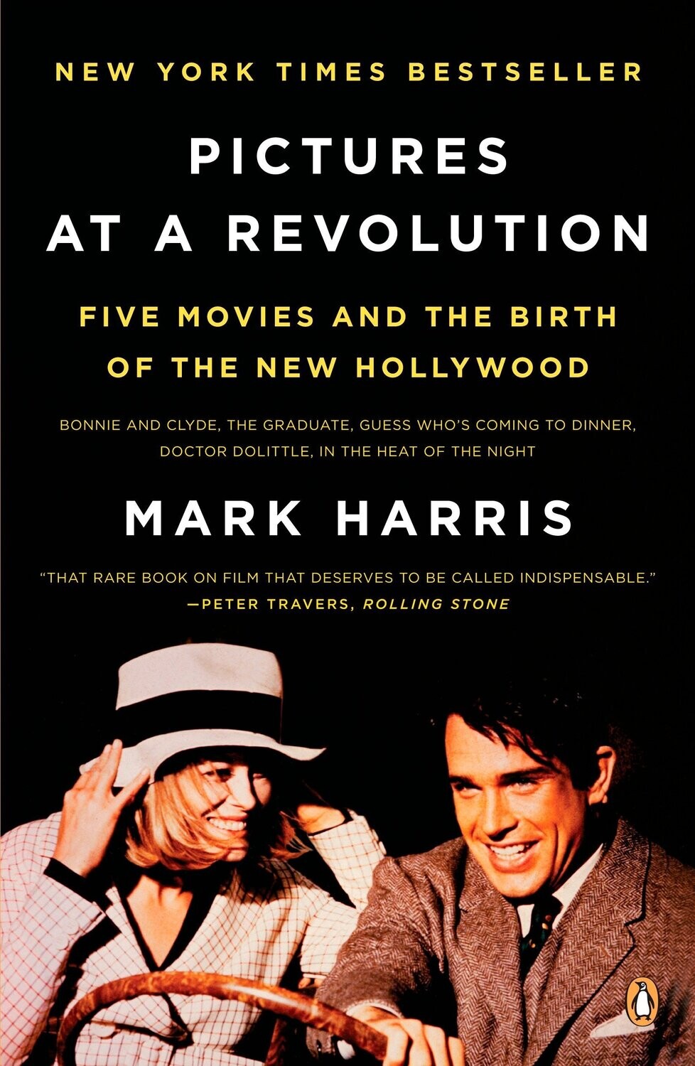 Pictures at a Revolution: Five Movies and the Birth of the New Hollywood (Paperback, NEW)