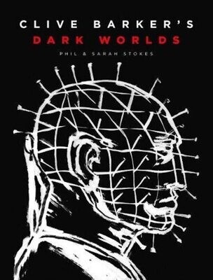 Clive Barker’s Dark Worlds (Hardcover, NEW)