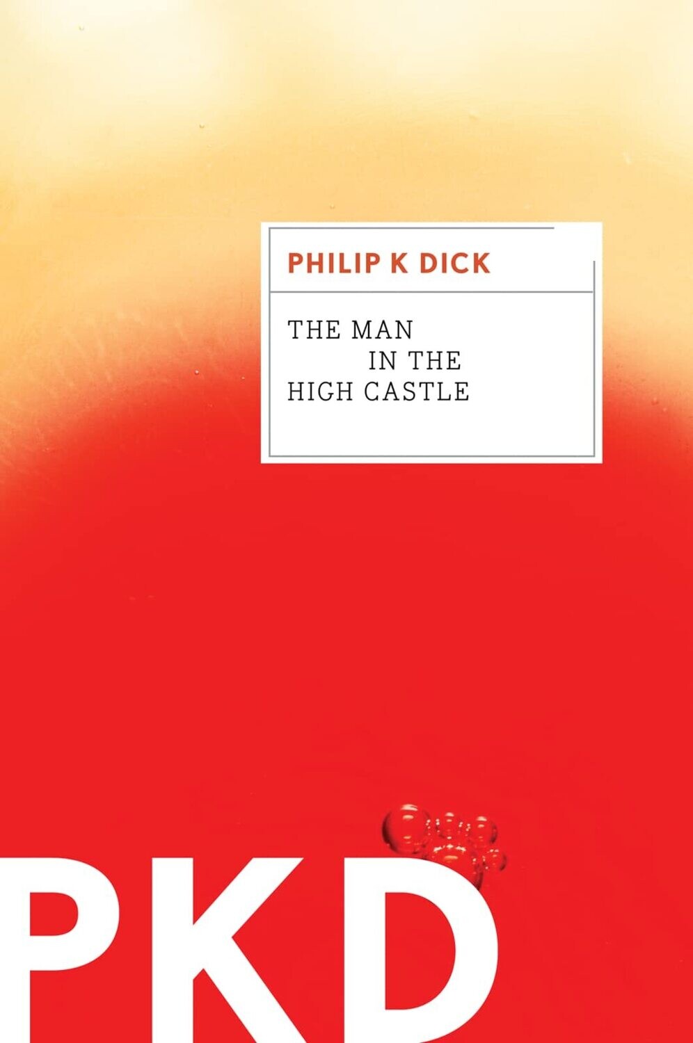The Man In The High Castle by Philip K. Dick (Paperback, NEW)