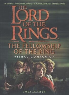 The Fellowship of the Ring Visual Companion: (Hardcover)