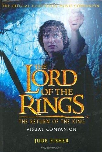 The Return of The King Visual Companion: (Hardcover)