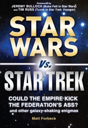 Star Wars vs. Star Trek: (Paperback, NEW)