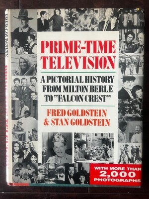 Prime-Time Television: A Pictorial History from Milton Berle to Falcon Crest (Hardcover, USED)