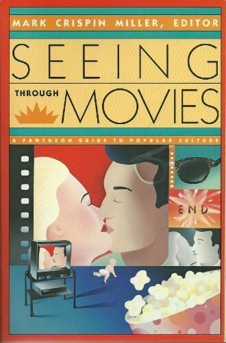 Seeing Through Movies (Paperback, USED)