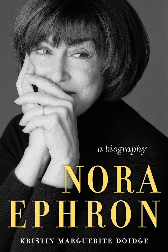 Nora Ephron: A Biography (Hardcover, NEW)