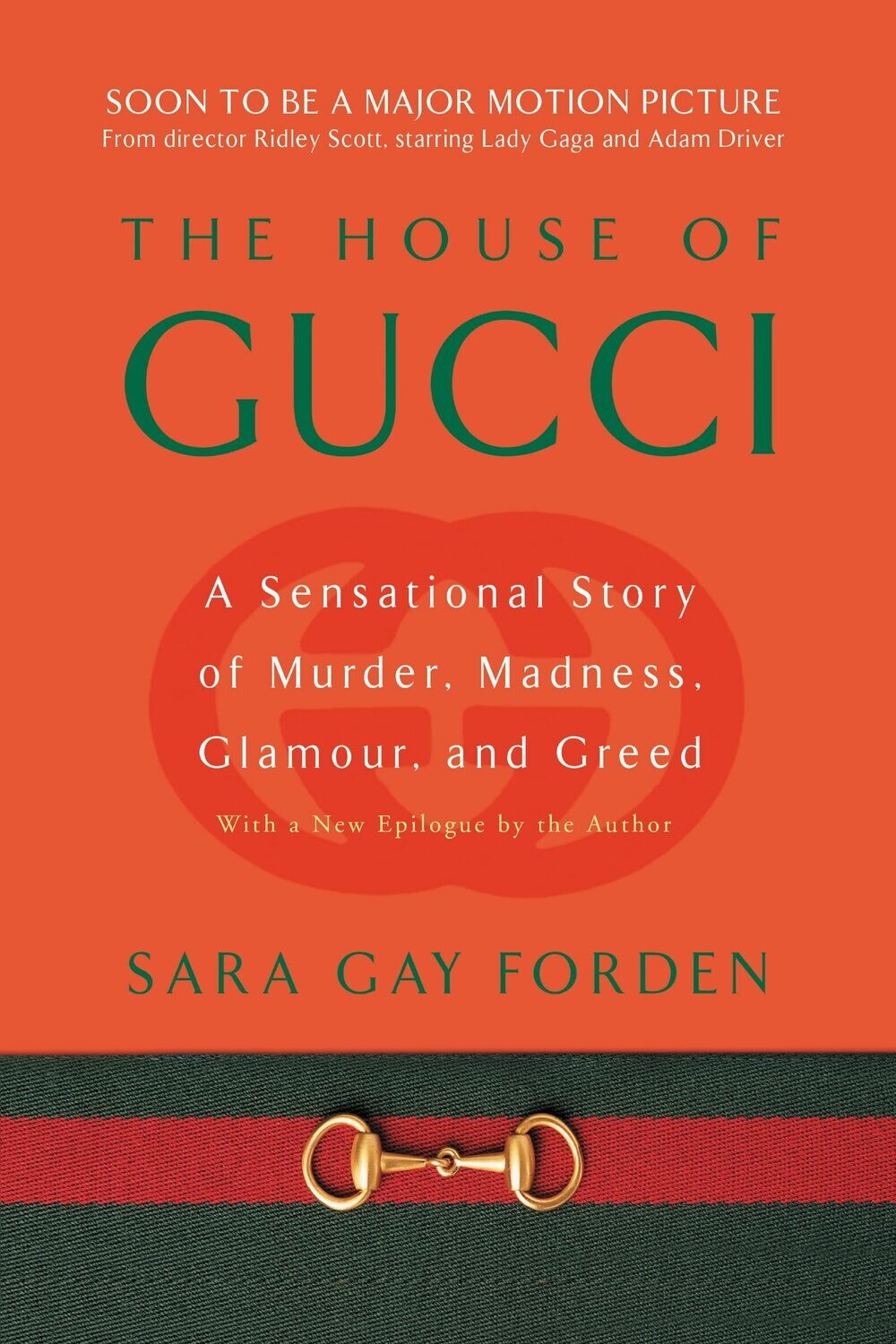 The House of Gucci: A Sensational Story of Murder, Madness, Glamour, and Greed (Paperback, NEW)