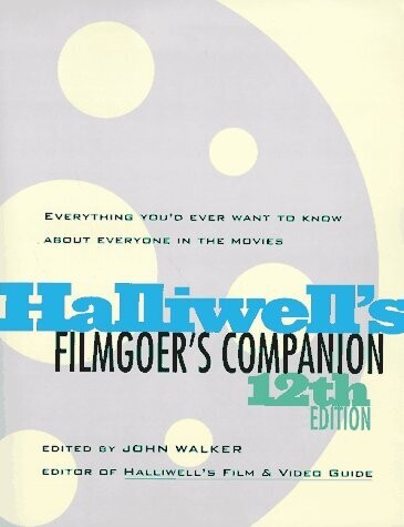 Halliwell's Filmgoer's Companion, 12th Edition (Paperback, USED)