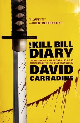 The Kill Bill Diary (Paperback, USED)