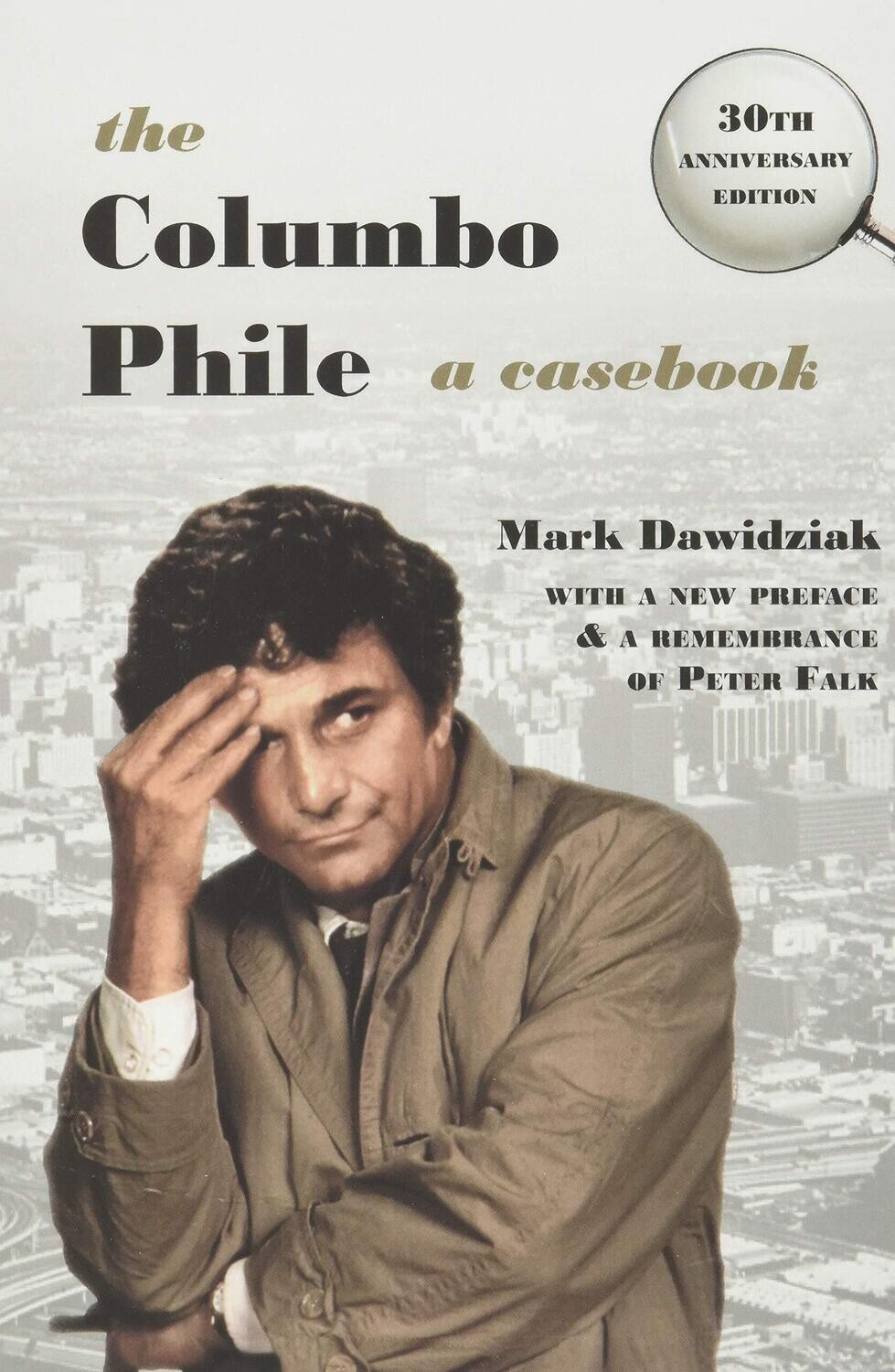 The Columbo Phile: A Casebook (Paperback, NEW)
