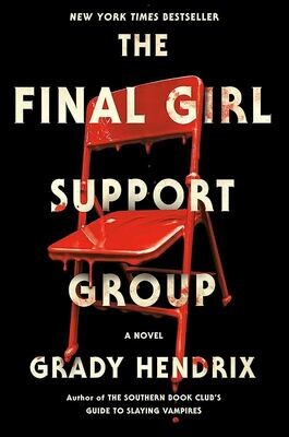 The Final Girl Support Group (Hardcover, NEW)