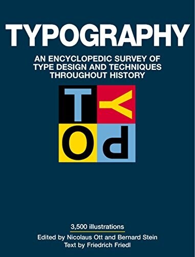 Typography: An Encyclopedic Survey of Type Design and Techniques Throughout History (Hardcover, USED)