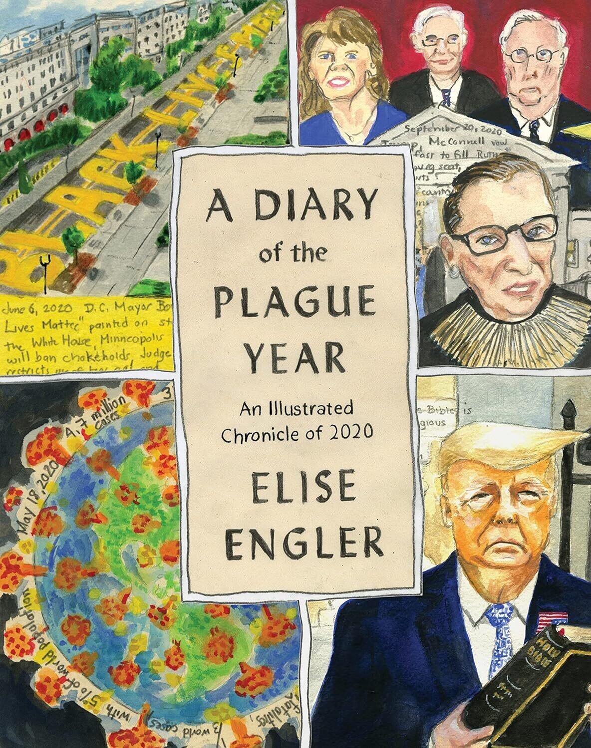 A Diary of the Plague Year: An Illustrated Chronicle of 2020 (Hardcover, NEW)