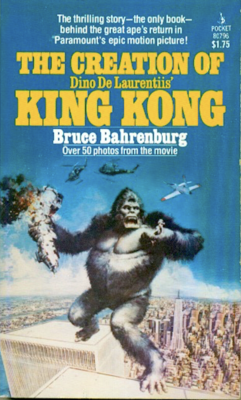 The Creation of Dino De Laurentiis' King Kong (Paperback, USED)